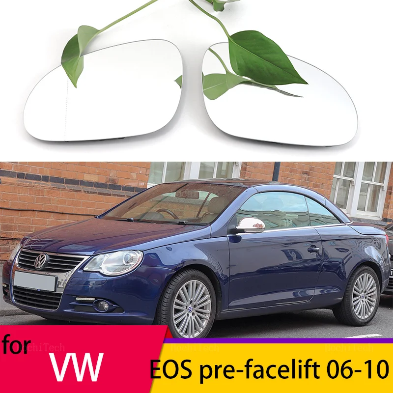 

Left Right Door Side Heated Wing Mirror Glass Rearview Rearview Plate for Volkswagen EOS pre-facelift 2006-2010 Replacement