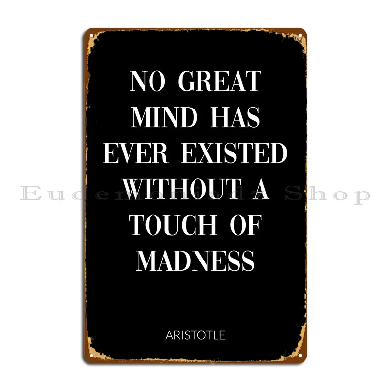 

Aristotle Quote Metal Plaque Poster Wall Cave Rusty Cinema Kitchen Customize Tin Sign Poster