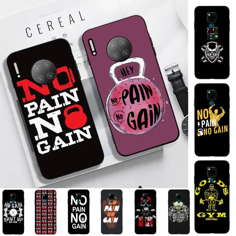 

No Pain No Gain Gym Fitness Phone Case for Huawei Mate 20 10 9 40 30 lite pro X Nova 2 3i 7se