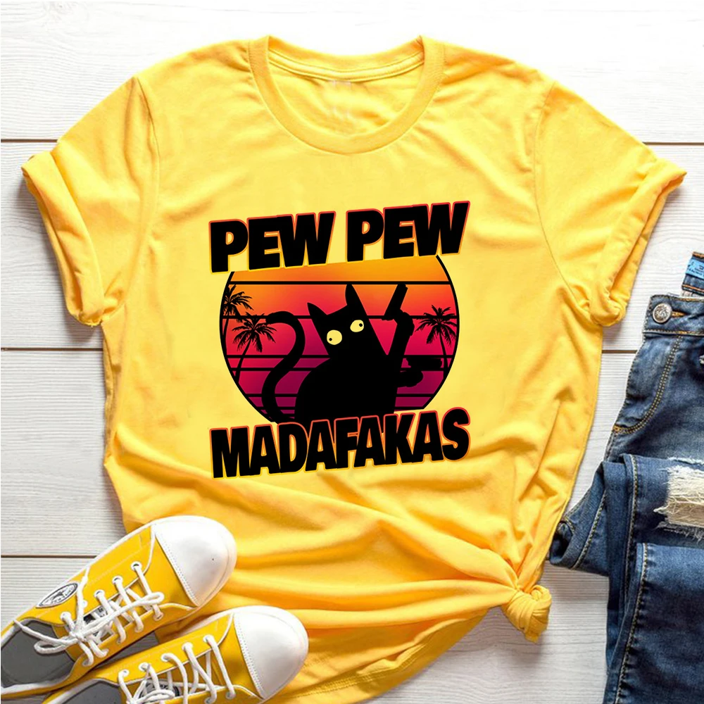 

2021 Summer Fashion Shirt Pew Pew Madafakas Graphic T Shirt Women Tops Base O-neck yellow Tees Black Cat With Funny Girls Tshirt