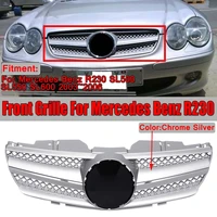 r230 grille chrome silver car front bumper grill grille for mercedes for benz sl class r230 sl500 sl550 sl600 2003 2006 abs