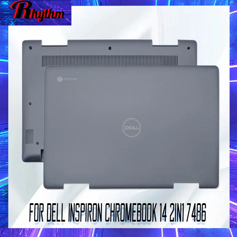 

New LCD Back Cover Bottom Case For DELL Inspiron Chromebook 14 2in1 7486 Laptop Top Screen Back Case Lower Cover 01V7XT 0XGX23