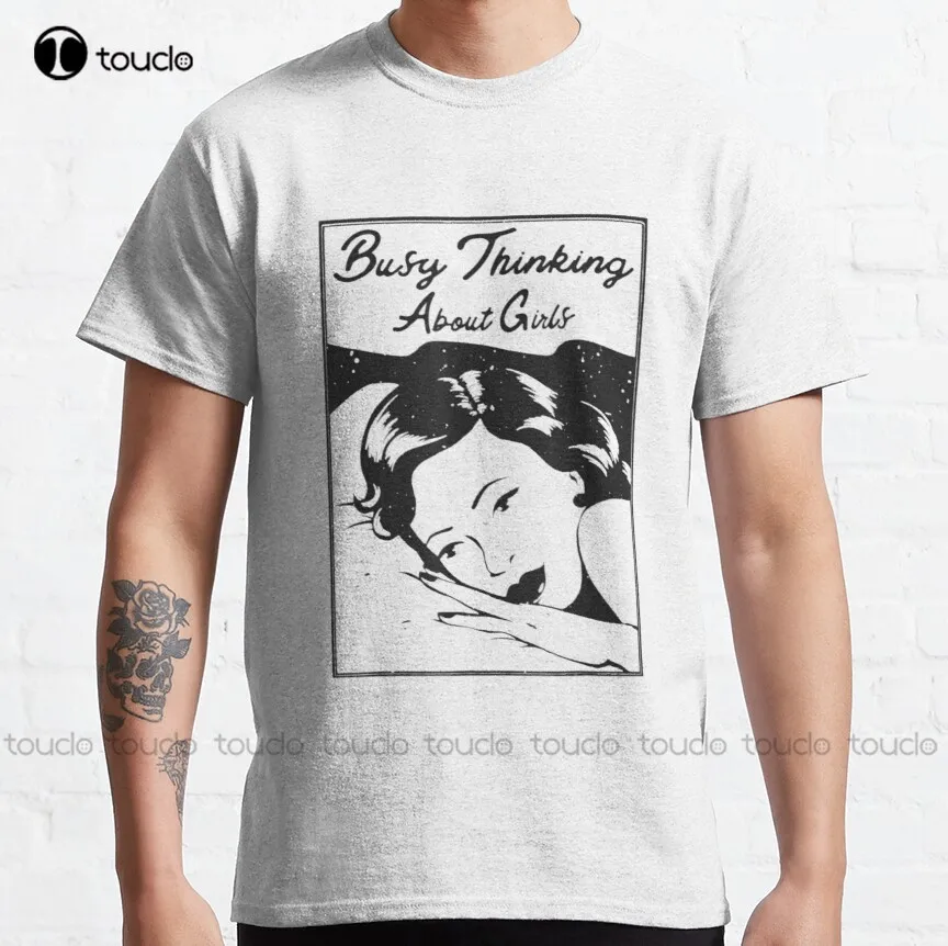 

Busy Thinking About Girls Classic T-Shirt Swim Shirt O-Neck Streetwear Oversized Men Tee Shirts Short Sleeve Funny Tee Shirts