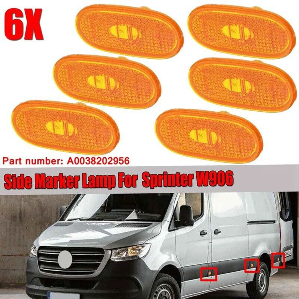 

6X Car Side Marker Lamps for Mercedes-Benz Sprinter W906 2006-2018 A0038202956 Side Fender Signal Clearance Lights