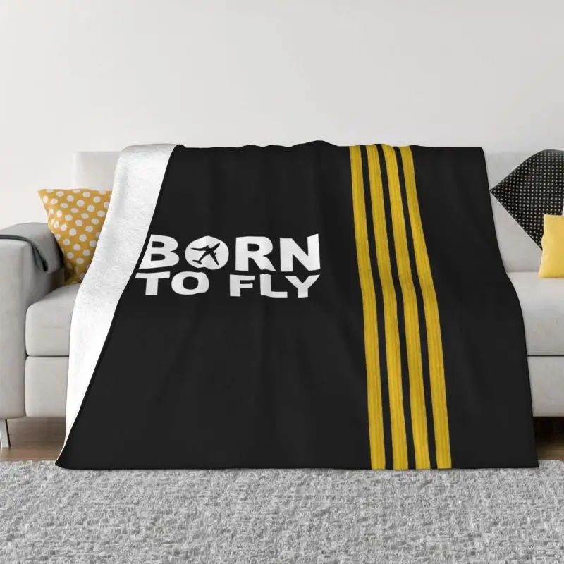 

Born To Fly Captain Stripes Flight Pilot Blanket Fleece Flannel Aviation Aviator Airplane Throw Blankets Couch Travel Autumn