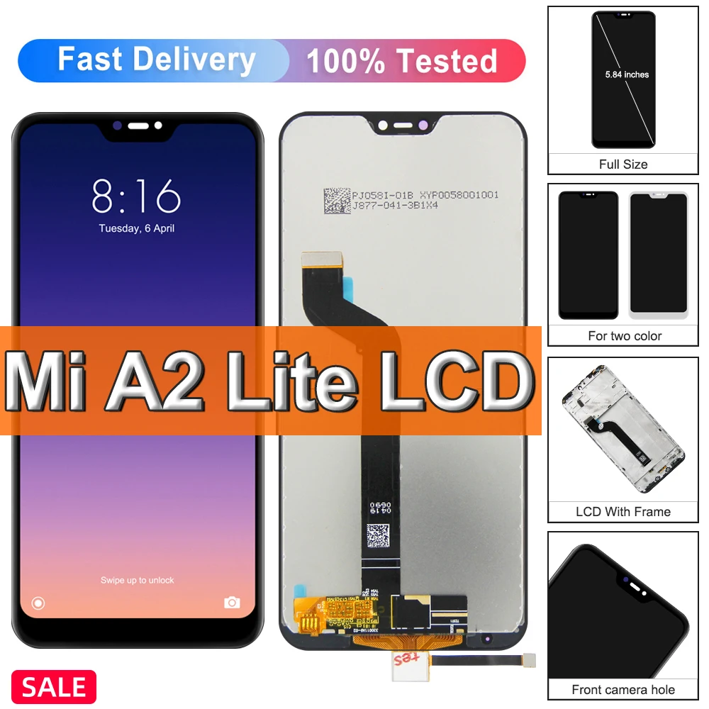 

5.84'' Original Xiaomi Mi A2 Lite LCD Display+Touch Screen Replacement On For MiA2 Lite/Redmi 6 Pro M1805D1SG Display with Frame