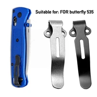 1pcs alloy pocket knife clip back clips for 535 knife diy accessories custom back clip folding knife too y7d6