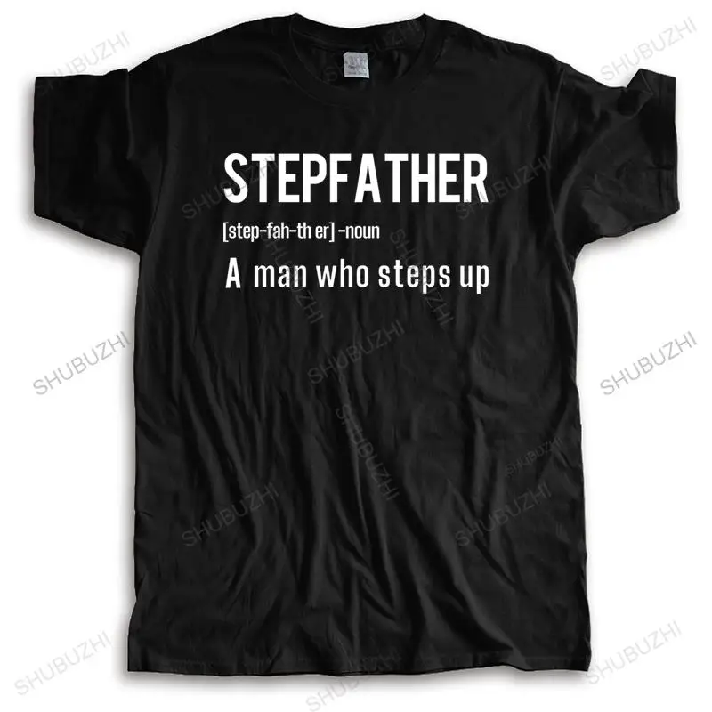 

cotton many color tshirt men summer casual tees Stepfather A Man Who Steps Up new men's short sleeve t shirts print t-shirt
