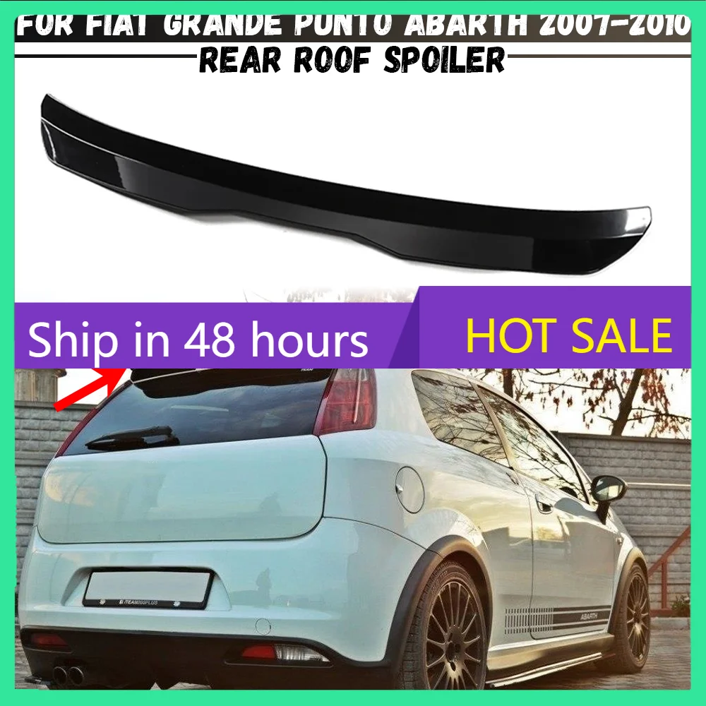 Фото Новый задний спойлер на крышу для FIAT GRANDE PUNTO ABARTH 2007-2010, накладка на багажник, автомобильные аксессуары №1