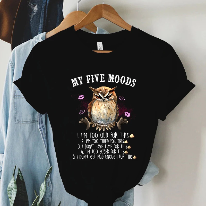 

Funny Owl Graphic T Shirts My Five Moods Print Tee Shirt Female Kawaii Clothes Ladies Steampunk Top Tees Femme Camiseta Mujer