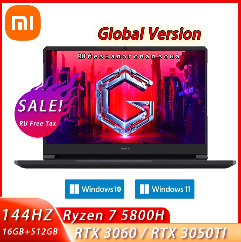 

Xiaomi Mi Notebook Redmi G Gaming Laptop AMD Ryzen 7 5800H RTX 3060 / RTX 3050TI GPU 16GB+512GB Notebook 144HZ Game Computer PC