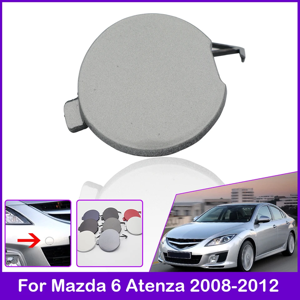 

Front Bumper Towing Hook Cover Lid For Mazda 6 GH Atenza 2008 2009 2010 2011 2012 Tow Hook Trailer Cap Hauling Eye Garnish