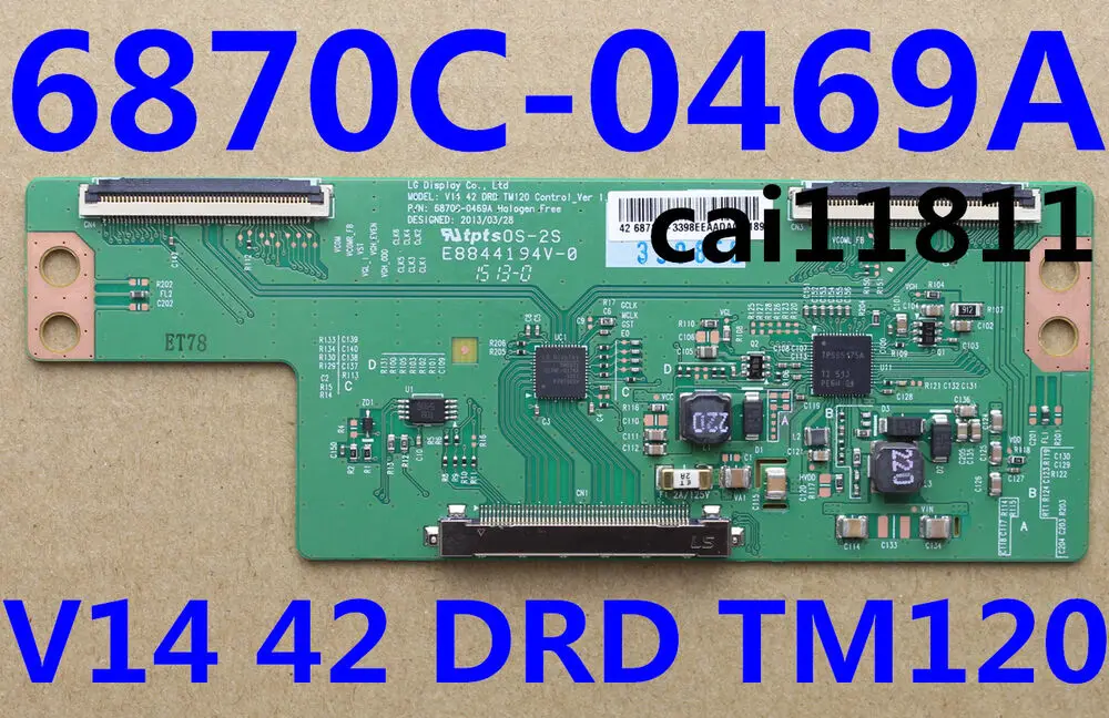 

Для LG T-con Board 6870C-0469A V14 42 DRD TM120 Control_Ver 1.4B LC420DUJ-SGK1 For42