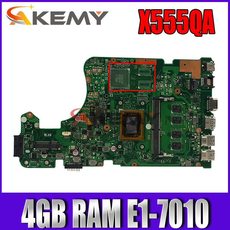 

Akemy For Asus X555Q A555Q X555QG X555QA x555bp x555b Laotop Mainboard X555QA Motherboard with E1-7010 4GB RAM