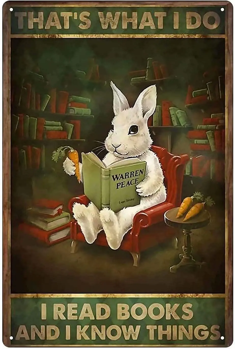 Металлическая жестяная вывеска с кроликом Это что я делаю читаю книги и знаю вещи