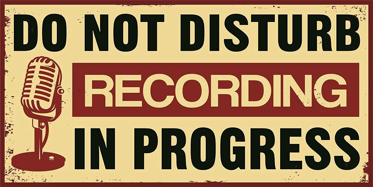 Recording in progress do not disturb door sign - tin metal door signs and plaques accessories for home recording studio