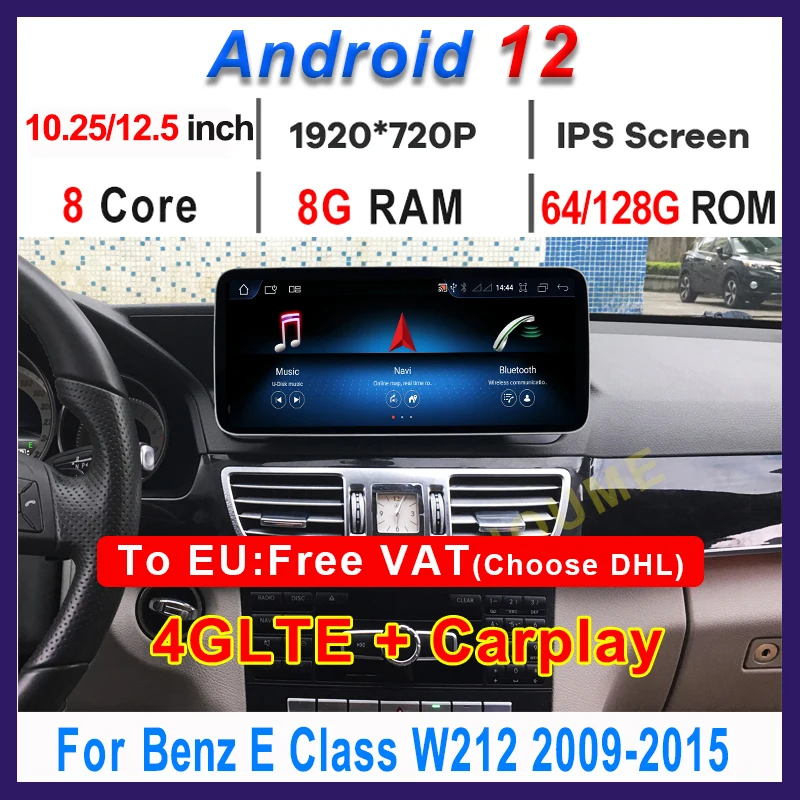 

Автомобильный радиоприемник, 10,25 дюйма/12,5 дюйма, Android, 12, 8 ядер, 8 + 128 ГГц, GPS-навигация, мультимедийный плеер, стерео, 4G LTE, для Mercedes Benz E Class W212
