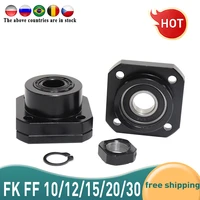 3pcs fk ff screw support fk12 fk10 fk15 fk20 ff12 sfu2005 ball screw end support for cnc parts for rm1204 sfu1605