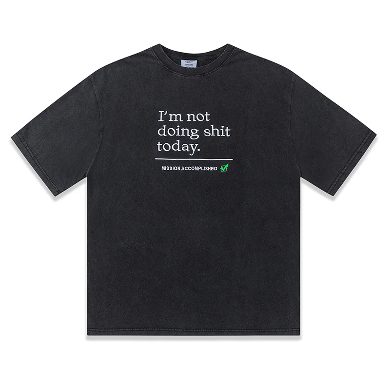 

Мужская и женская футболка с надписью «I'm not doing today», 1:1