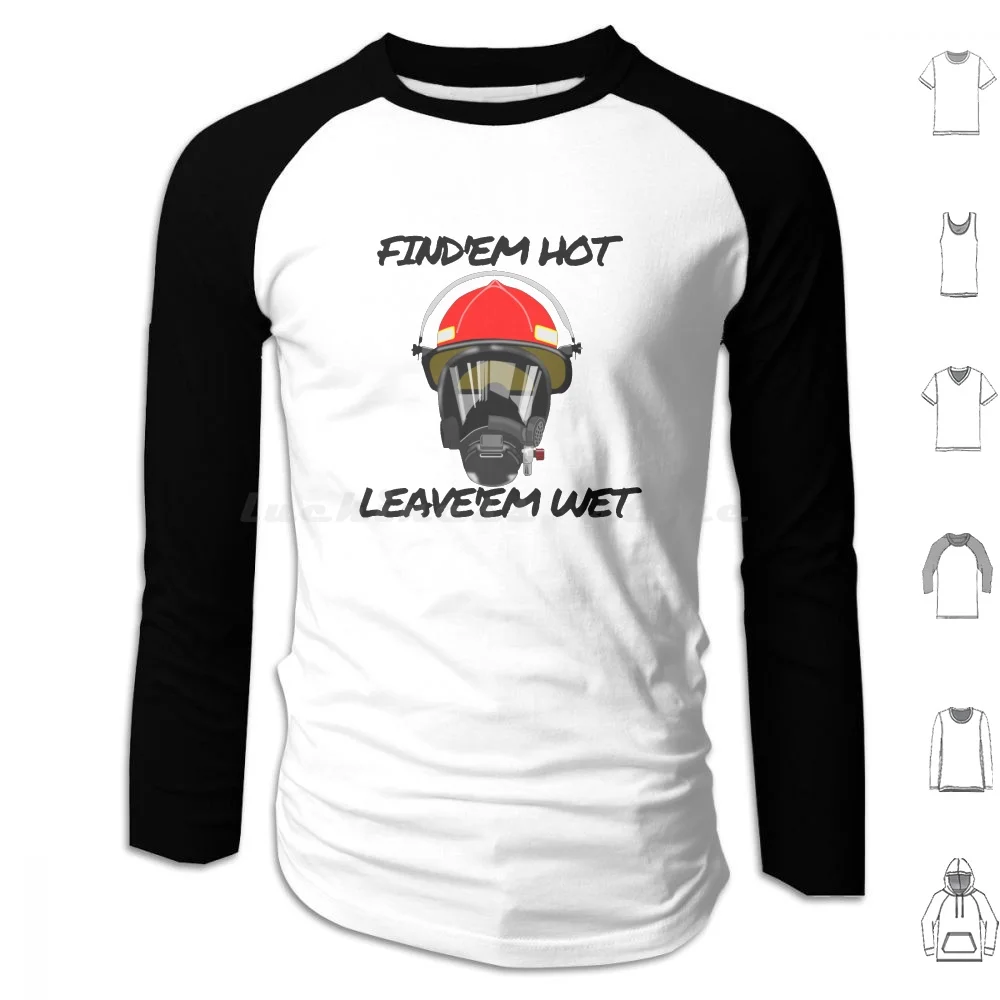 

Find'Em Hot Hoodies Long Sleeve Fireman Firefighter Fire Firemen Fire Department Emergency Fire Fighter Firefighters