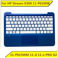 for hp stream x360 11 p010nr 11 p015wm 11 d 11 n pro g2 keyboard white keyboard blue c shell new original for hp notebook
