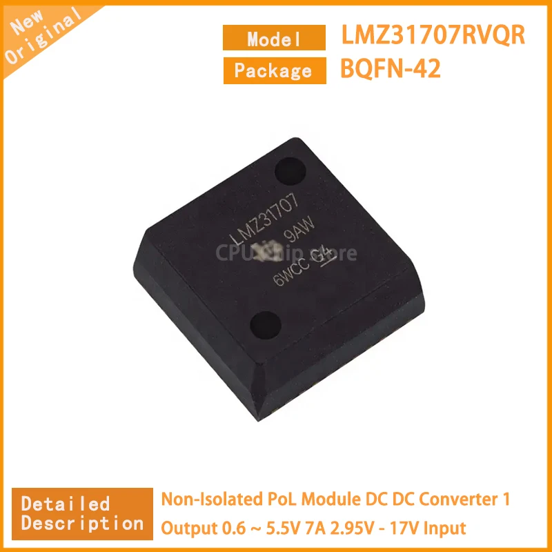 

1 ~ 5 шт. Новый LMZ31707RVQR LMZ31707 неизолированный модуль PoL DC преобразователь 1 выход 0,6 ~ 5,5 В 7A 2,95 В-17 в вход