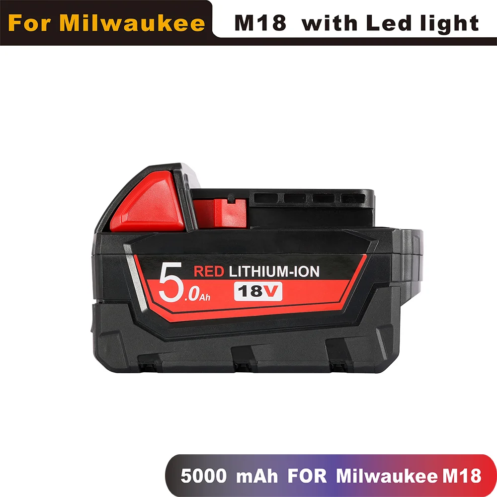 

Литий-ионный аккумулятор 18 в 5 Ач 5000 мАч для Milwaukee M18 48-11-1815 48-11-1850 2646-20 2642-21CT, перезаряжаемые батареи