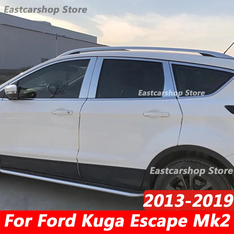 

For Ford Kuga Escape Mk2 2013-2019 Car Stainless Steel Middle Central Column Window Trim B C Pillar Chrome Sticker Accessories