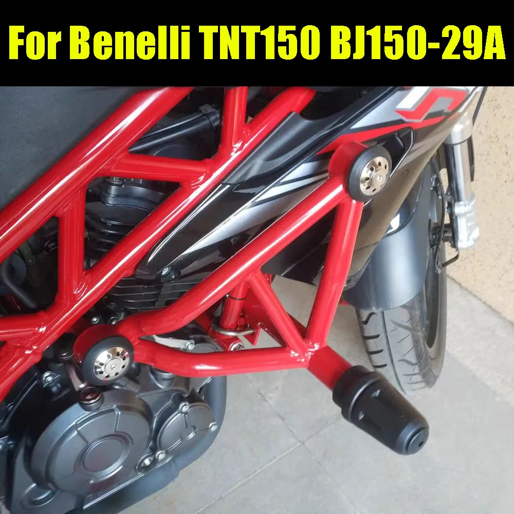 

For Benelli TNT150 TNT 150 BJ150-29A Motorcycle Accessories Engine Guards Crash Bar Stunt Cage Protector Bumper Frame Protection