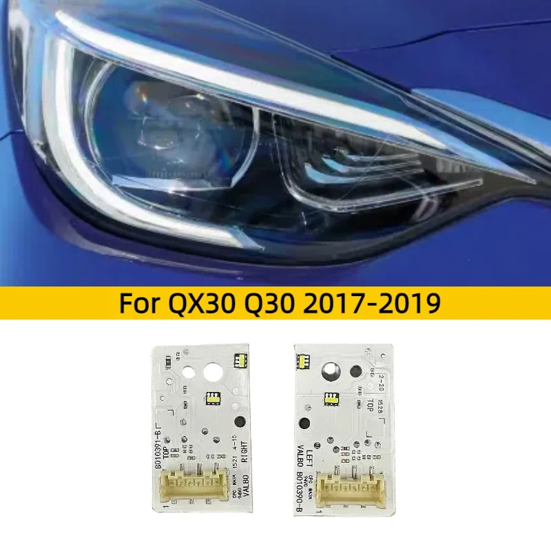 Фото Для Infiniti QX30 Q30 DRL B 010390 -Б Б 010391 -B Светодиодный модуль платы дневных ходовых огней 2017-2019 заменяет OEM Supre White №1