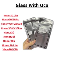 10pc glass with oca for huawei honor10 10lite 20 20pro honor30 30i 30lite view10 damaged touch screen repair
