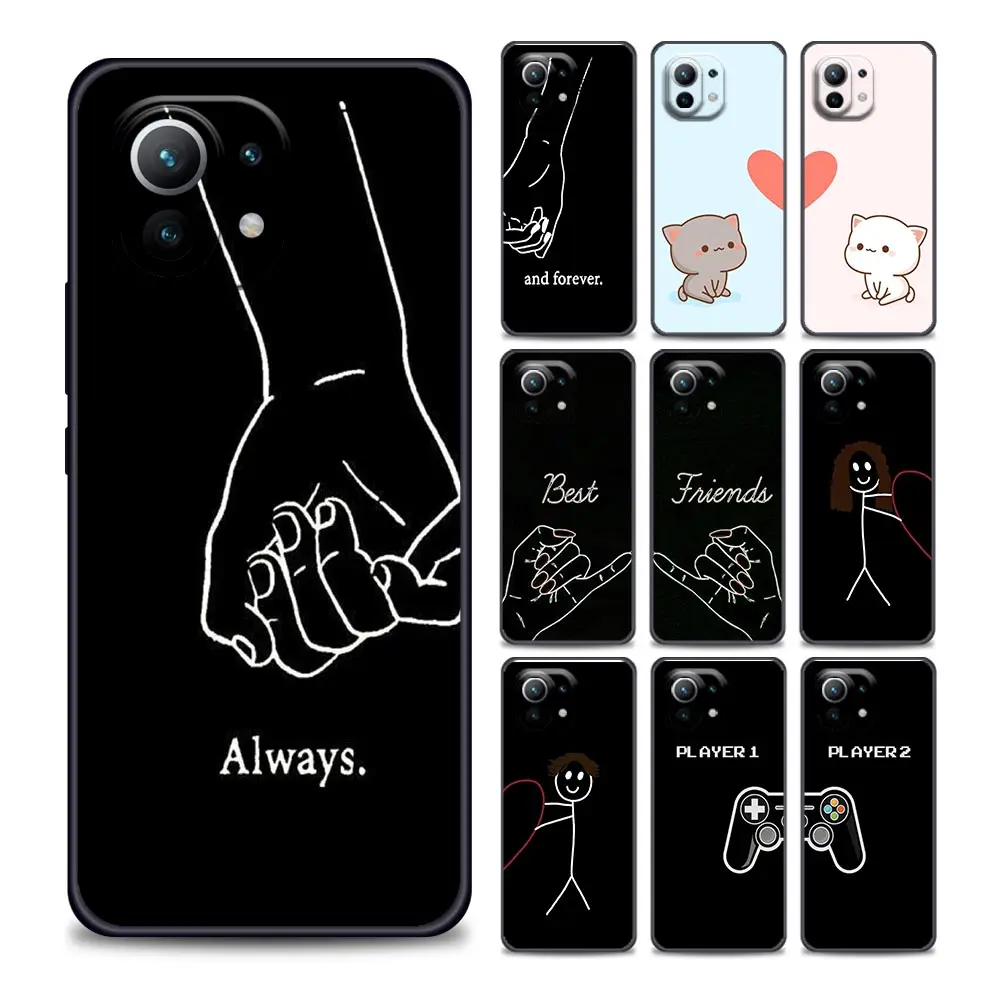 

Always And Forever Best Friends Phone Case for Xiaomi Mi 11i 11 11X 11T Poco X3 Pro NFC M3 Pro F3 GT M4 Soft Silicone