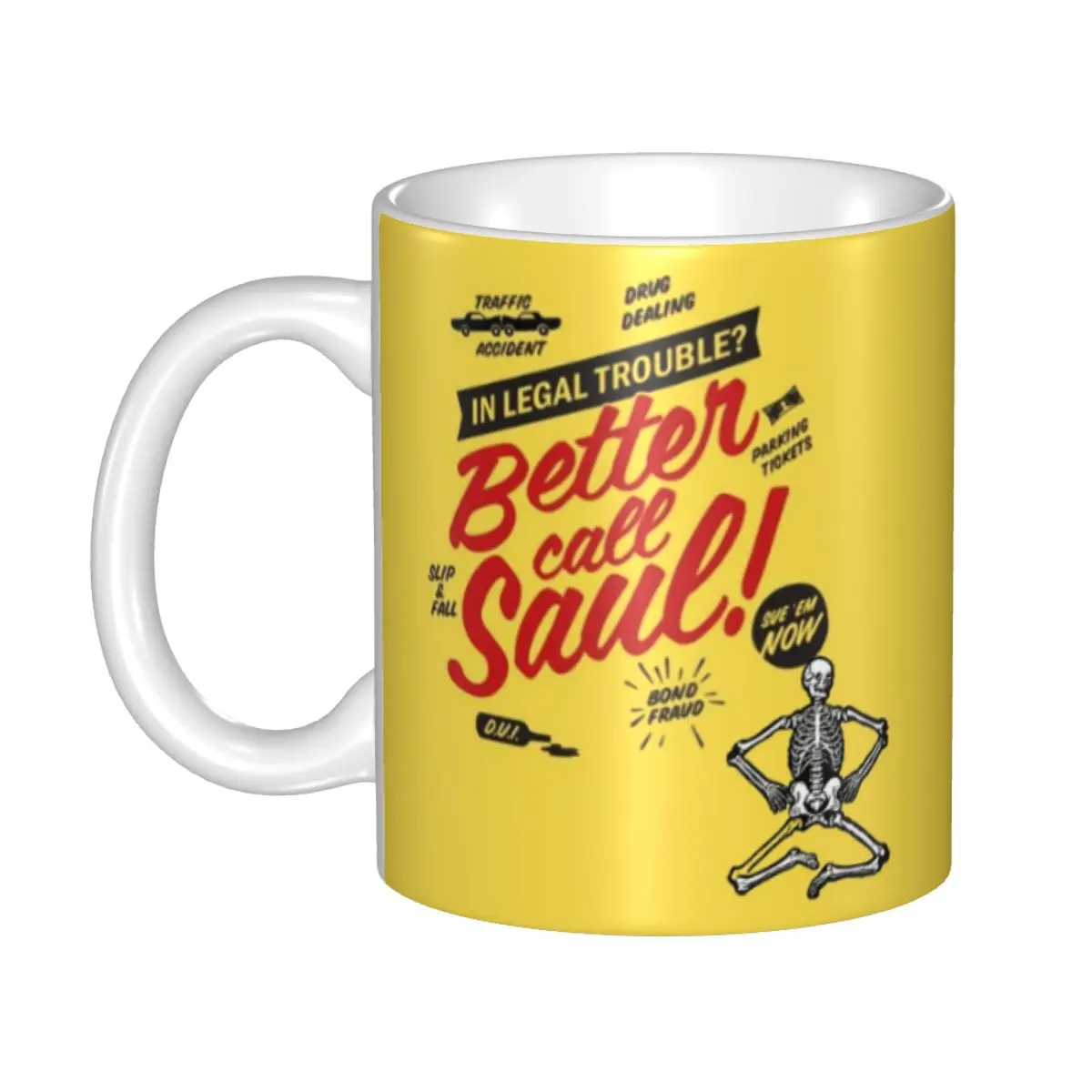 

DIY In Legal Trouble Better Call Saul Ceramic Mug Custom Coffee Cup Creative Present