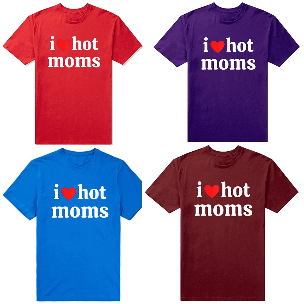 i love hot moms t shirt women t shirt hipster brand fashion harajuku kawaii punk tops fashion personality women top tee free global shipping