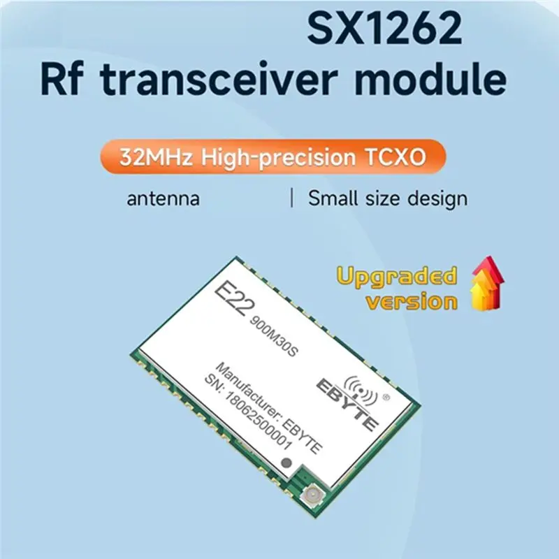 Фото Высокоточный модуль Lora EBYTE 32 МГц TCXO SX1262 E22-900M30S, частота 850-930 МГц, 30 дБм, 12 км, интерфейс SPI, низкое энергопотребление №5