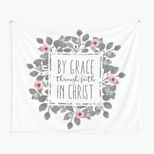 

By Grace Through Faith In Christ Tapestry Wall Blanket Decoration Yoga Travel Beautiful Decor Mat Room Living Printed Bedspread