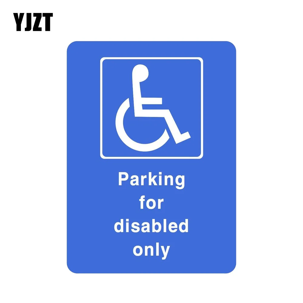 

YJZT 11*15CM Car Sticker Tips Parking For Disabled Only Car Decal