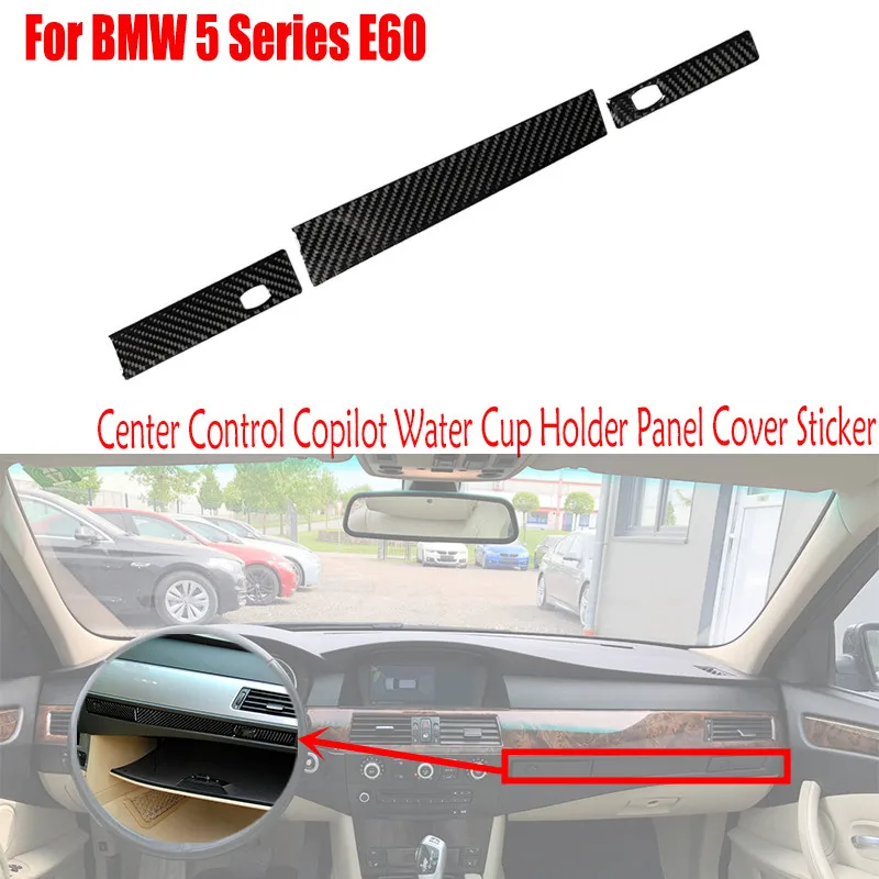

Для BMW 5 серии E60 2004-2010, детали для салона автомобиля из углеродного волокна, подставка для стакана с водой, панель, декоративная крышка, отдел...