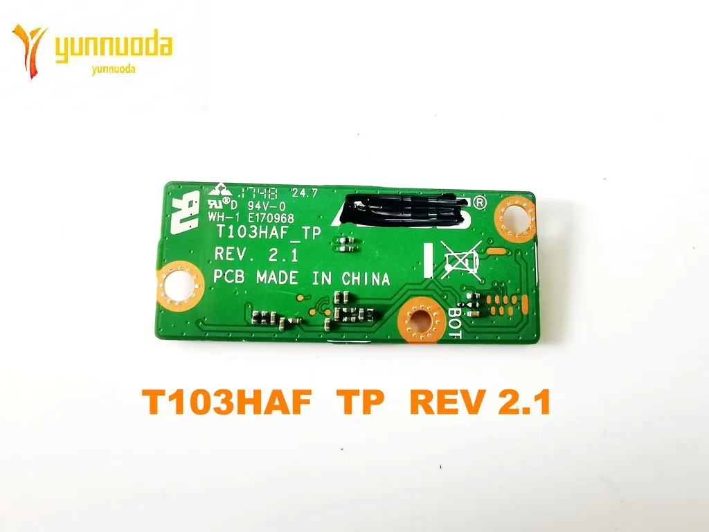 

Original for ASUS T103HAF TP REV 2.1 ouch control BOARD tested good free shipping
