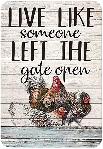 

AMELIA SHARPE Tin Sign Funny Beautiful Rooster and Hen Live Like Someone Left The Gate Open Suitable for vintage metal plate