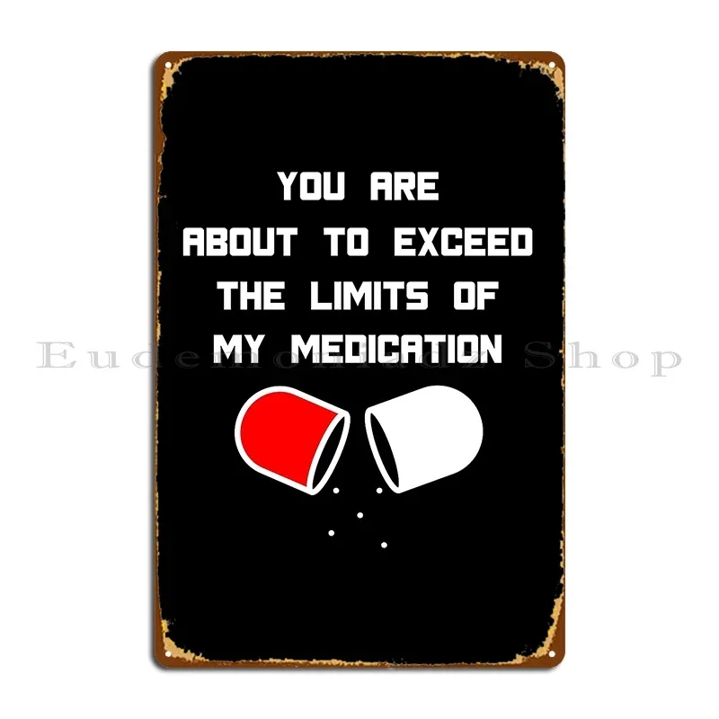 Вы являетесь о превышении количествами моих лекарств металлическая вывеска для