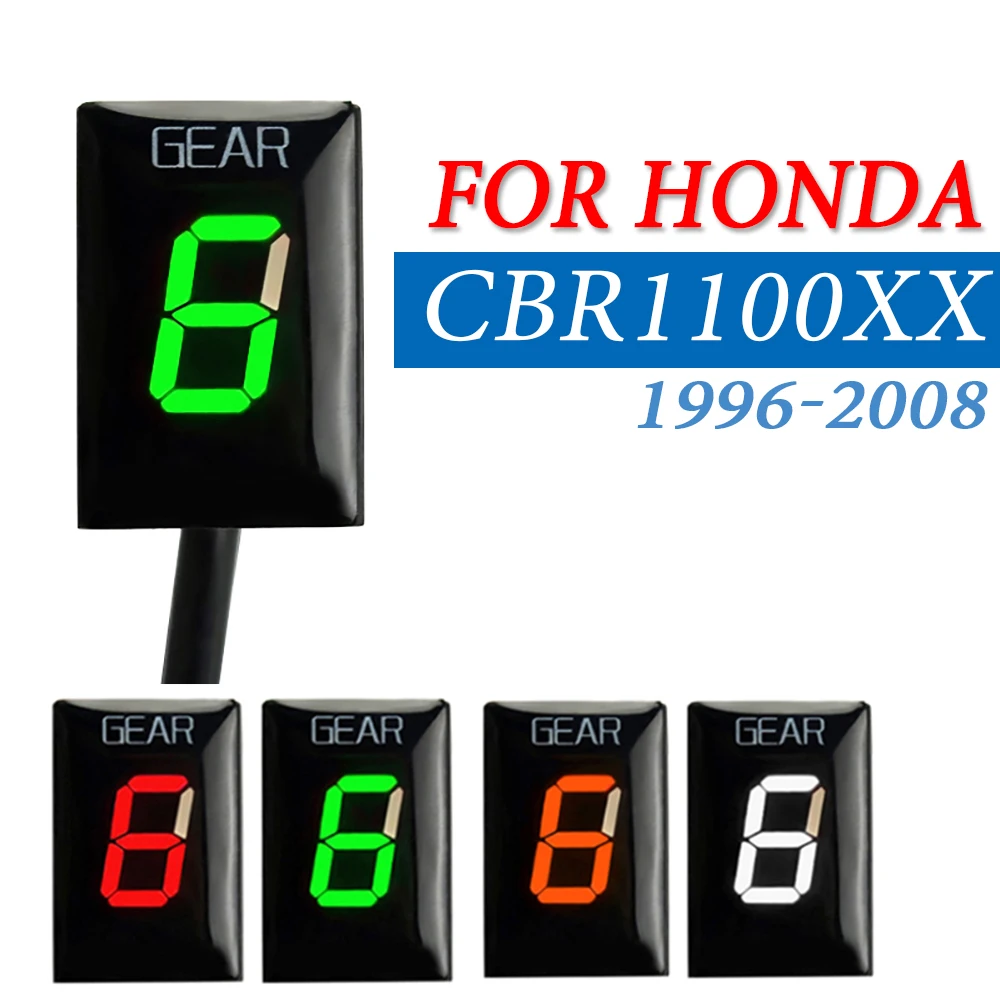 

Motorcycles Gear Indicator Speed Display 1-6 For HONDA CBR1100XX CBR 1100 XX 1996 - 2008 2007 2006 2005 2004 2003 2002 2001 2000