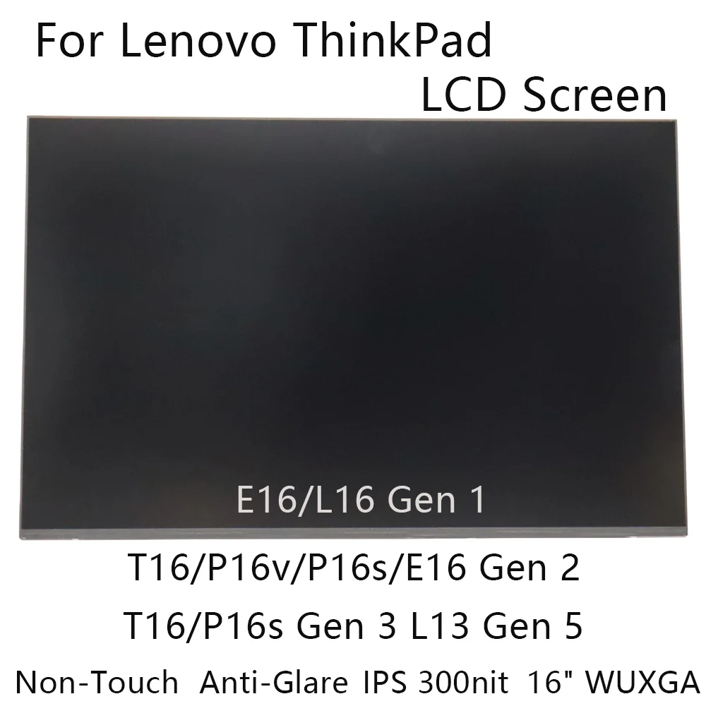 16 &quotWUXGA новый для Lenovo ThinkPad T16/P16s Gen3 L13 Gen5 ЖК-экран ноутбука без сенсорного