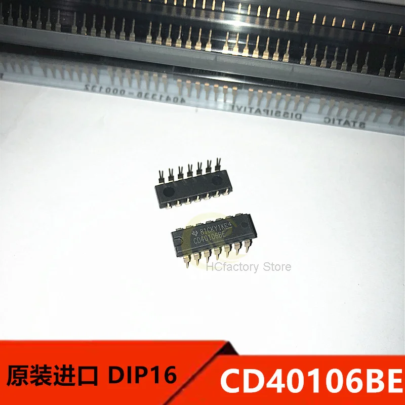 Новый оригинальный Cd40106be триггер вертикальный dip14 шесть шмидтов, оригинальный продукт, 10 BOM список Быстрая цитата