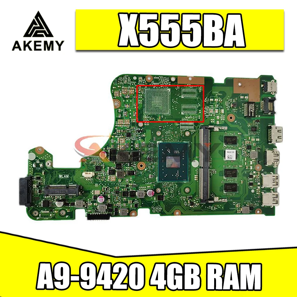 

X555QG Motherboard X555QA X555BA X555Q X555B X555BA laptop Motherboard X555BA Mainboard Test OK A9-9420 4GB RAM