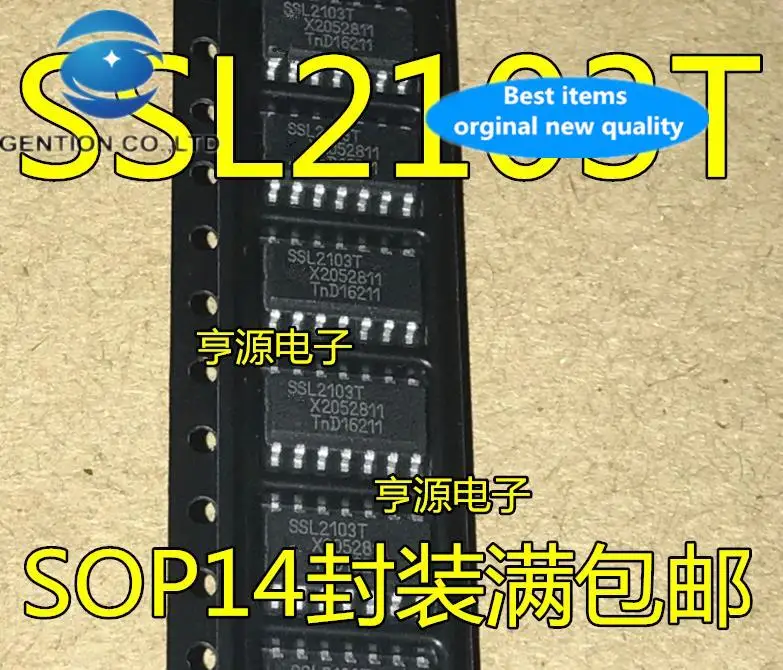 

10pcs 100% orginal new LED driver SSL2103 SSL2103T SOP14