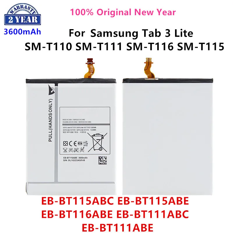 

100% Orginal EB-BT115ABC EB-BT116ABE EB-BT111ABC EB-BT111ABE 3600mAh Battery For Samsung Tab 3 Lite SM-T110 SM-T111 T116 T115