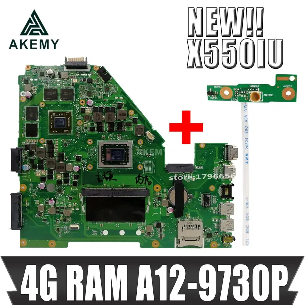 

Akmey X550IU Laptop motherboard For Asus X550IU X550IK X550I VX50IU9830 Test original mainboard 4G RAM A12-9730P Radeon RX 460