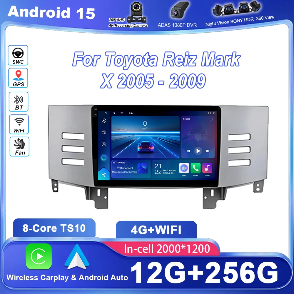 Фото Android 15 Carplay для Toyota Reiz Mark X 2005-2009, авторадио, мультимедийный плеер, GPS-навигация, Carplay без 2DIN, сенсорный экран 4G №2