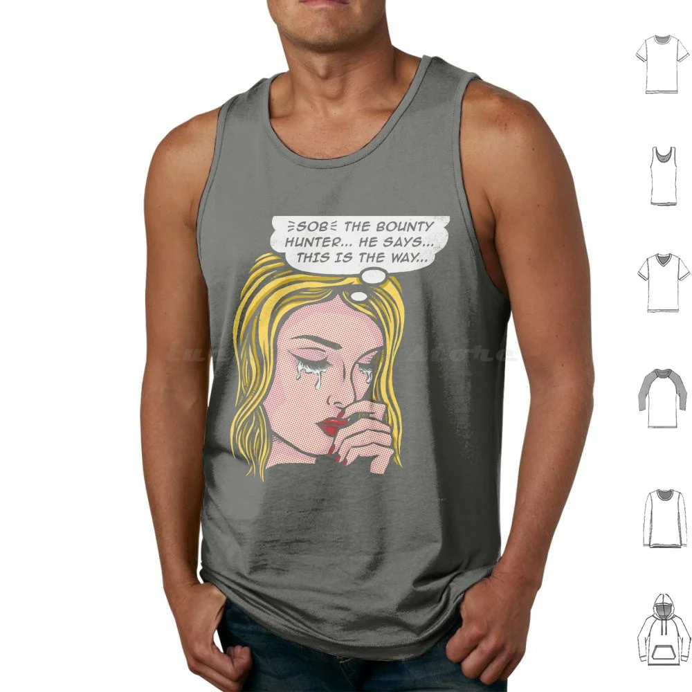 

This Is The Way Tank Tops Vest Sleeveless Sci Fi Science Fiction Pop Art Retro Bounty Bounty Hunter